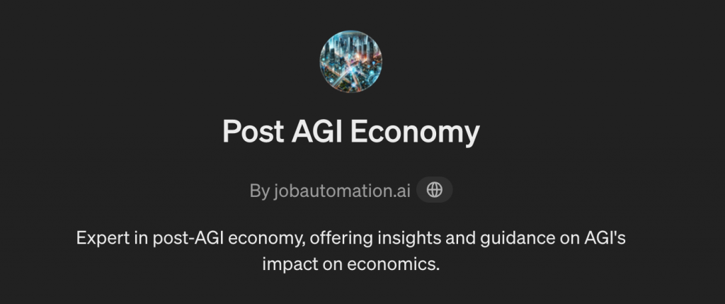 Post AGI Economy